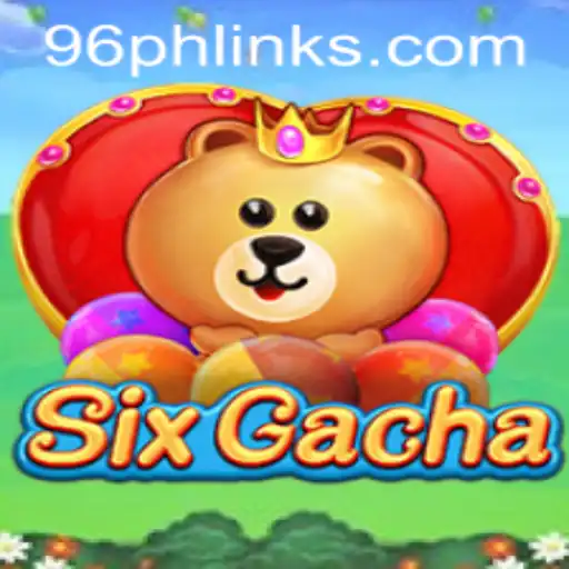 Exploring the Exciting World of SixGacha: A New Trend in Gaming